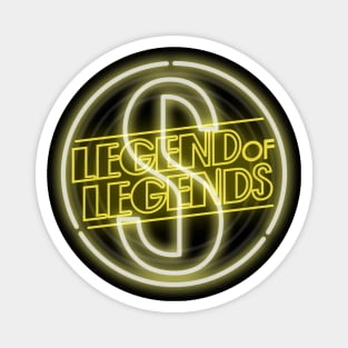 Legend of Legends Magnet